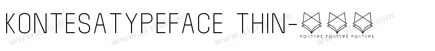 KontesaTypeface Thin字体转换 KontesaTypeface Thin字体转换